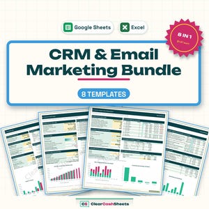 May include: A digital CRM and Email Marketing Bundle featuring 8 templates compatible with Google Sheets and Excel. The graphic displays the title, a pink 8-in-1 badge, and four sample spreadsheet documents with data tables and charts.