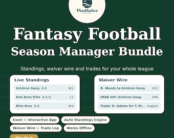Puede incluir: Un gráfico digital verde oscuro para un Fantasy Football Season Manager Bundle con el logo de PlanHarbor Studio, tablas de Live Standings y Waiver Wire. El texto incluye Excel + Interactive App, Auto Standings Engine, Waiver Wire + Trade Log, Works Offline y Digital.
