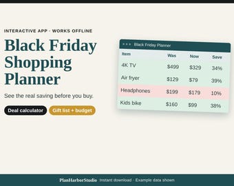 Puede incluir: Una interfaz de aplicación interactiva Black Friday Shopping Planner con encabezado verde azulado oscuro, tabla de datos verde claro con columnas item, was, now, save, y dos botones Deal calculator y Gift list + budget.