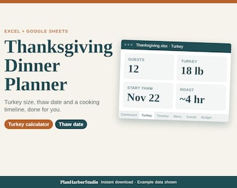 Puede incluir: Un planificador digital de cenas de Acción de Gracias para Excel y Google Sheets. La interfaz muestra una pestaña de pavo con campos para 12 invitados, un pavo de 18 lb, fecha de inicio de descongelación 22 de nov y 4 h de asado. Botones incluidos.