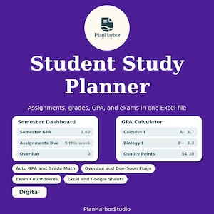 May include: A purple digital student study planner template for Excel and Google Sheets. The graphic features the PlanHarbor Studio logo, a Semester Dashboard, and a GPA Calculator. Text includes Assignments, grades, GPA, and exams in one Excel file.
