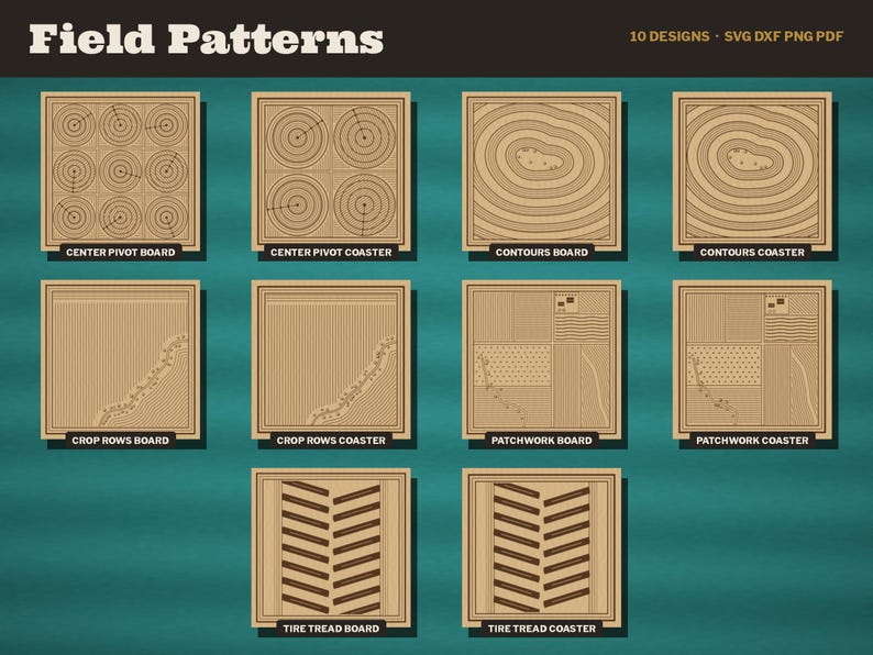 May include: A digital collection titled Field Patterns featuring 10 designs in SVG, DXF, PNG, and PDF formats. The image displays square tan-colored graphics with black line art depicting agricultural themes like center pivots, contours, crop rows, patchwork, and tire treads for boards and coasters.