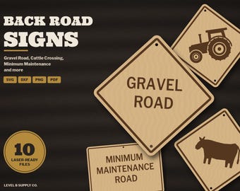 Back Road Sign SVG Bundle, Gravel Road, Minimum Maintenance Road, Cattle Crossing, Slow Moving Vehicle Laser Cut File, Rural Sign DXF