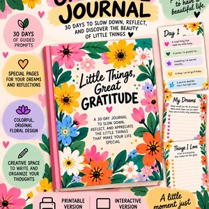 Può includere: Un diario della gratitudine intitolato Little Things, Great Gratitude con una copertina floreale rosa, gialla, arancione e blu. Include 30 giorni di spunti guidati, pagine per sogni e riflessioni. Disponibile come PDF A4 stampabile o PDF interattivo compilabile.