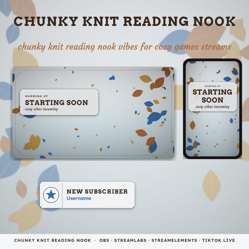 May include: Digital streaming overlay set featuring a light gray background with scattered blue, orange, and yellow leaf shapes. Includes text boxes reading STARTING SOON, WARMING UP, cozy vibes incoming, and NEW SUBSCRIBER with a star icon.