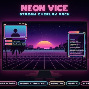 May include: A digital stream overlay pack titled NEON VICE featuring a purple and orange sunset landscape with a grid floor, palm tree silhouettes, a camera frame, a live chat box, and text labels for followers and donations.