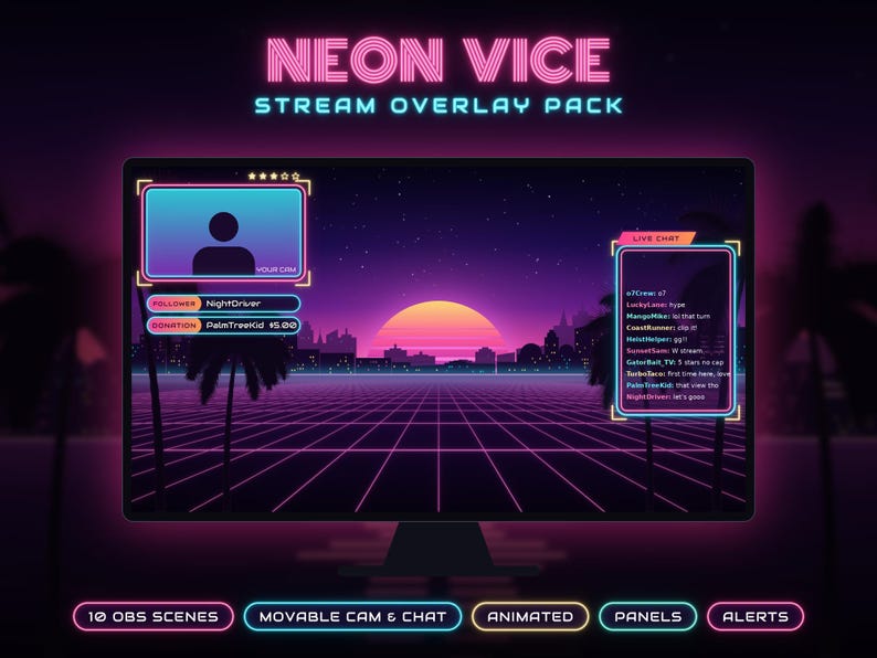 May include: A digital stream overlay pack titled NEON VICE featuring a purple and orange sunset landscape with a grid floor, palm tree silhouettes, a camera frame, a live chat box, and text labels for followers and donations.