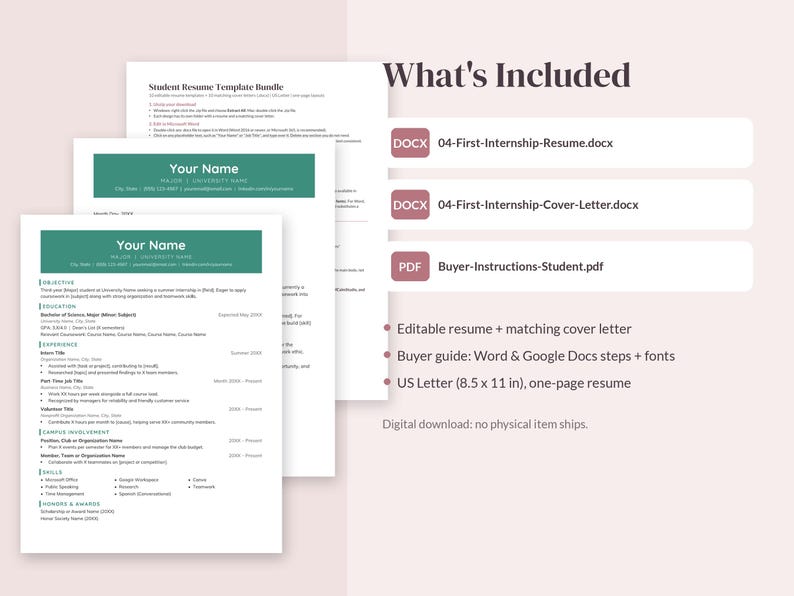May include: A digital student resume template bundle featuring a one-page resume and matching cover letter in US Letter 8.5 x 11 inch format. Includes DOCX files for resume and cover letter, plus a PDF buyer instruction guide with setup steps.