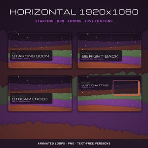 May include: A set of four digital stream overlays featuring a layered landscape of purple, green, and orange with scattered stars. Text includes STARTING SOON, BE RIGHT BACK, STREAM ENDED, and JUST CHATTING with a camera frame box.
