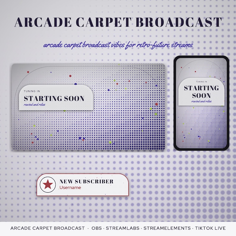 May include: A digital overlay set featuring a gradient dot pattern in purple and gray. Elements include a horizontal and vertical Starting Soon screen with the text Tuning In Starting Soon, and a New Subscriber banner with a red star icon.