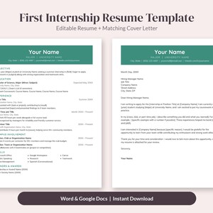 May include: A two-page resume and cover letter template featuring a teal header with placeholder text for contact information, education, experience, skills, and honors, titled First Internship Resume Template.