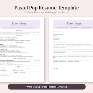 May include: A Pastel Pop Resume Template featuring an editable resume and matching cover letter. The document includes sections for objective, education, experience, campus involvement, skills, and honors, with light purple accents.