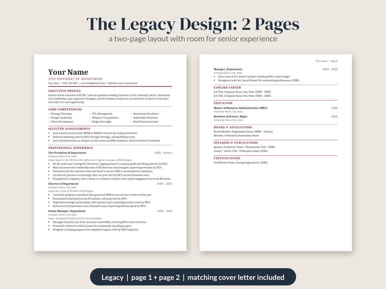 May include: A two-page resume template titled The Legacy Design: 2 Pages. The document features black text on a white background, organized into sections including Executive Profile, Core Competencies, Selected Achievements, and Professional Experience.
