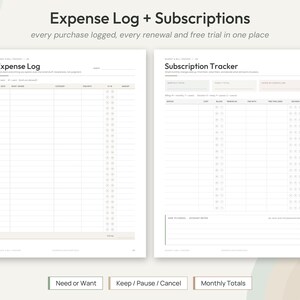 May include: A two-page printable expense log and subscription tracker template. The left page features an Expense Log with columns for date, item, category, and amount. The right page includes a Subscription Tracker with columns for service, cost, and renewal dates. Text includes Expense Log + Subscriptions, Need or Want, Keep / Pause / Cancel, and Monthly Totals.