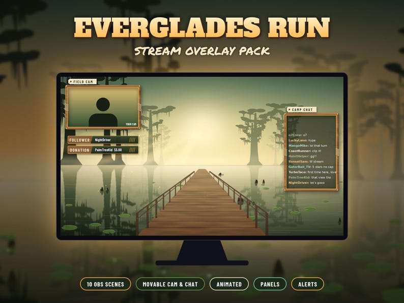 May include: Everglades Run stream overlay pack for OBS featuring a swamp landscape with a wooden dock. Includes a Field Cam box, Camp Chat window, follower and donation trackers, and text labels for 10 OBS scenes, movable cam and chat, animated panels, and alerts.