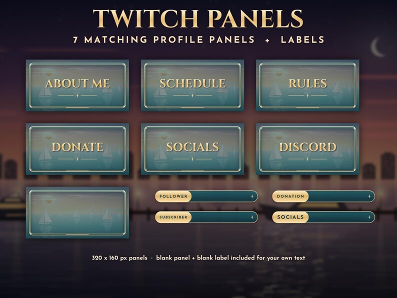 Puede incluir: Un conjunto de siete paneles rectangulares de Twitch y cuatro etiquetas con una est&eacute;tica en azul verdoso oscuro y dorado. Los paneles incluyen el texto: ABOUT ME, SCHEDULE, RULES, DONATE, SOCIALS y DISCORD. Las etiquetas incluyen FOLLOWER, SUBSCRIBER, DONATION y SOCIALS.