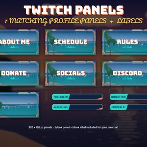 May include: A set of seven rectangular Twitch profile panels and four labels featuring a tropical beach scene with a bridge and palm tree. The panels include the text: ABOUT ME, SCHEDULE, RULES, DONATE, SOCIALS, and DISCORD. The labels include FOLLOWER, SUBSCRIBER, DONATION, and SOCIALS.