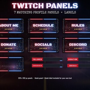 May include: A set of seven rectangular Twitch profile panels and four labels with red and blue neon-style borders. The panels feature the text ABOUT ME, SCHEDULE, RULES, DONATE, SOCIALS, and DISCORD, with five yellow stars below each title.