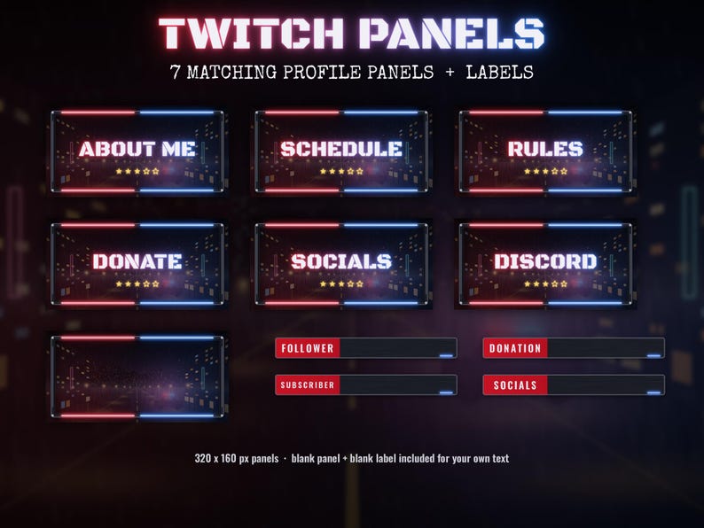 May include: A set of seven rectangular Twitch profile panels and four labels with red and blue neon-style borders. The panels feature the text ABOUT ME, SCHEDULE, RULES, DONATE, SOCIALS, and DISCORD, with five yellow stars below each title.