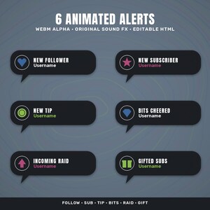 May include: A set of six black speech bubble alert overlays for streaming, featuring white text labels for New Follower, New Subscriber, New Tip, Bits Cheered, Incoming Raid, and Gifted Subs, each with a unique colored icon and placeholder username.