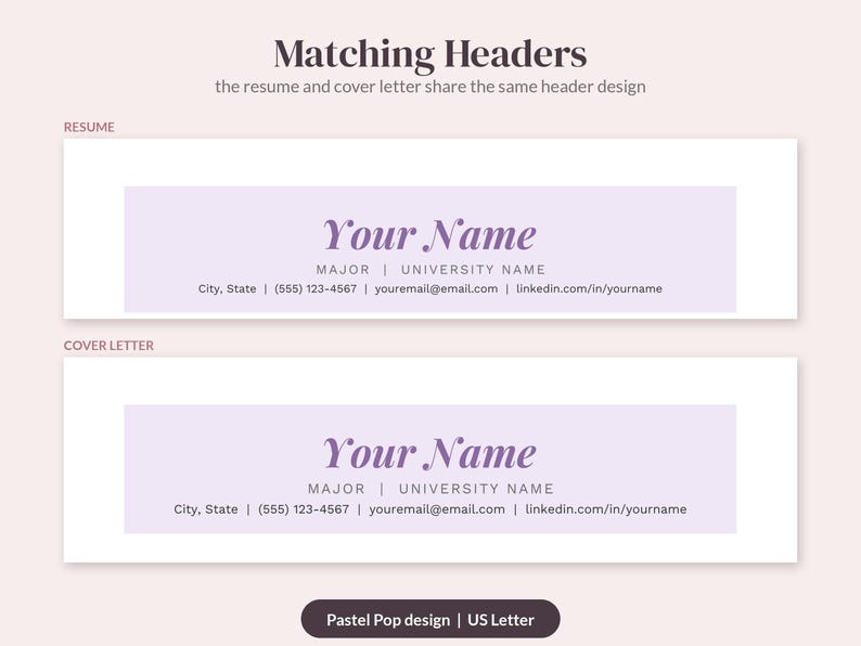 Op de afbeelding: Twee bijpassende documentkopteksten voor een cv en sollicitatiebrief met een lichtpaarse rechthoekige achtergrond. De tekst bevat 'Matching Headers', 'RESUME', 'COVER LETTER', 'Your Name', 'MAJOR | UNIVERSITY NAME' en contactgegevens.