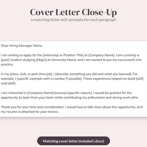 May include: A digital document template titled Cover Letter Close-Up featuring a matching letter with prompts for each paragraph. The text includes placeholders for hiring manager name, position title, company name, major, and specific experiences.