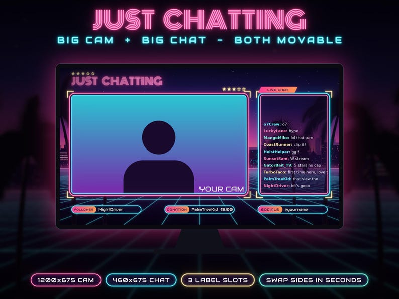 May include: A digital streaming overlay featuring a neon-themed Just Chatting layout with a large camera frame, a live chat box, and three label slots for follower, donation, and social media information, all set against a dark background.