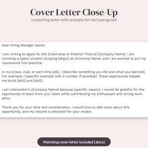 Op de afbeelding: Een digitaal documentsjabloon getiteld Cover Letter Close-Up met een bijpassende brief met prompts voor elke alinea. De tekst bevat tijdelijke aanduidingen zoals Internship or Position Title, Company Name en Major. Een knop onderaan geeft aan Matching cover letter included (.docx).