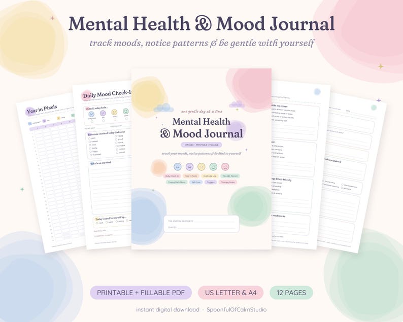 May include: A Mental Health & Mood Journal printable PDF with pastel watercolor accents. The cover features the title, five mood icons, and text including one month day at a time, track your moods, notice patterns & be kind in yourself.
