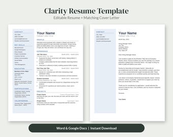 May include: A Clarity Resume Template featuring an editable resume and matching cover letter. The document includes sections for contact information, key skills, education, certifications, volunteering, profile, experience, and projects.