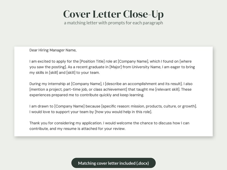 K&ouml;nnte beinhalten: Eine digitale Dokumentvorlage mit dem Titel Cover Letter Close-Up, die einen passenden Brief mit Eingabeaufforderungen f&uuml;r jeden Absatz enth&auml;lt. Der Text enth&auml;lt Platzhalter wie Position Title, Company Name und Major. Ein Button darunter zeigt Matching cover letter included (.docx).