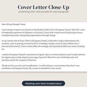 May include: A digital document template titled Cover Letter Close-Up with a matching letter featuring prompts for each paragraph. The text includes placeholders like Position Title, Company Name, and XX+ years of experience.
