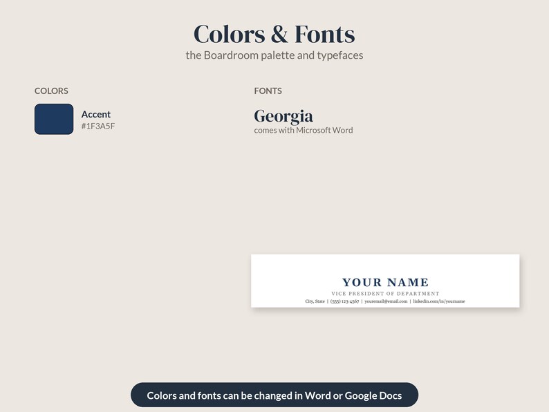 May include: A design guide titled Colors & Fonts the Boardroom palette and typefaces. It displays a dark blue accent color #1F3A5F, the Georgia font, and a business card template with the text YOUR NAME, VICE PRESIDENT OF DEPARTMENT.