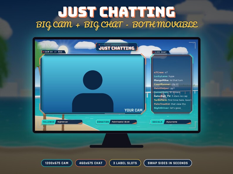 May include: A digital streaming overlay template featuring a beach-themed interface with a large camera box labeled YOUR CAM, a live chat window, and labels for follower, donation, and social media. Text includes JUST CHATTING.