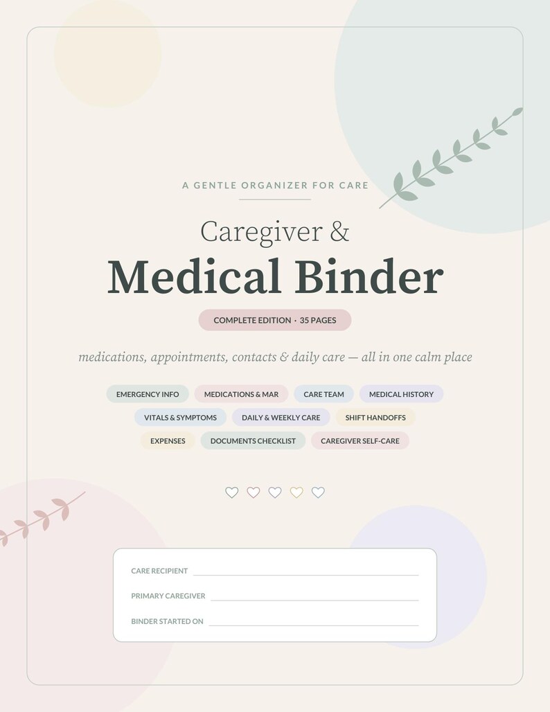 K&ouml;nnte beinhalten: Ein Pflege- und Medizinordner mit 35 Seiten. Das Deckblatt enth&auml;lt den Text A GENTLE ORGANIZER FOR CARE, medications, appointments, contacts & daily care sowie Abschnitte f&uuml;r Notfallinformationen, Vitalwerte und Ausgaben.