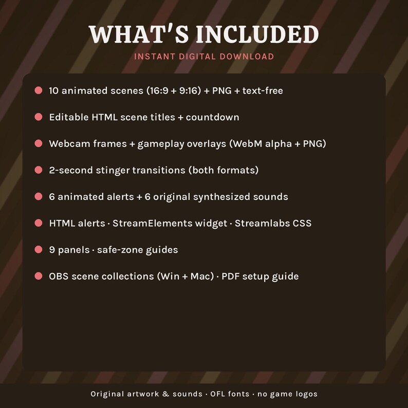 Op de afbeelding: Een digitale download-infographic met de titel WHAT'S INCLUDED. Het bevat 10 geanimeerde sc&egrave;nes, bewerkbare HTML-titels, webcamframes, stinger-overgangen, 6 geanimeerde waarschuwingen met geluiden, HTML-waarschuwingen, 9 panelen en OBS-sc&egrave;necollecties.