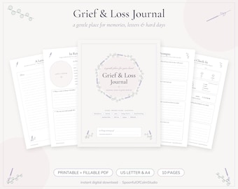May include: A Grief & Loss Journal printable PDF set featuring ten pages with prompts, check-ins, and letter templates. The cover page displays the title Grief & Loss Journal inside a lavender floral wreath with space for a name.
