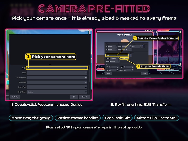 May include: An instructional graphic titled CAMERA PRE-FITTED showing two software interface windows. The left window highlights a device selection menu. The right window displays settings for bounds, cover, and crop to bounds options.