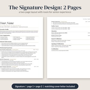 May include: A two-page resume template featuring a clean layout with sections for contact information, executive profile, core competencies, professional experience, education, and certifications, with the text The Signature Design: 2 Pages.