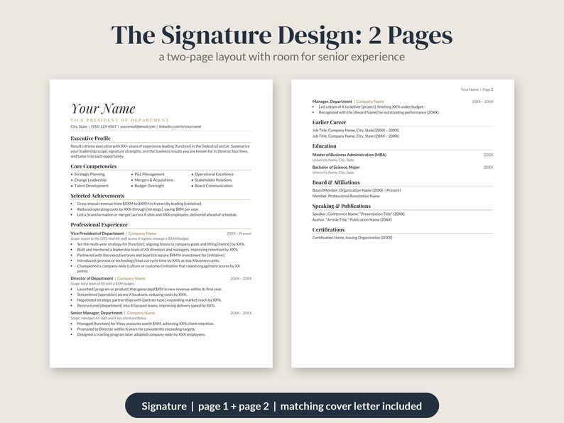 May include: A two-page resume template featuring a clean layout with sections for contact information, executive profile, core competencies, professional experience, education, and certifications, with the text The Signature Design: 2 Pages.