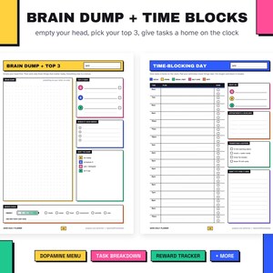 May include: Two white planner pages titled BRAIN DUMP + TOP 3 and TIME-BLOCKING DAY. The pages feature black text, colorful borders, and sections for tasks, schedules, and notes. The layout includes checkboxes, hourly time slots, and a battery-shaped habit tracker.