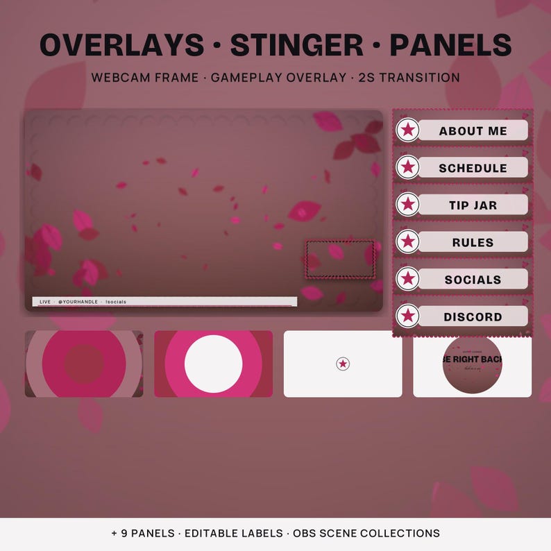 May include: A digital streaming overlay set featuring a dark pink background with floating leaf graphics. Includes a webcam frame, gameplay overlay, and six rectangular panels labeled About Me, Schedule, Tip Jar, Rules, Socials, and Discord.
