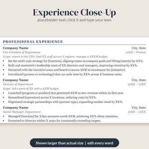 May include: A resume template titled Experience Close-Up with placeholder text for professional experience, including sections for company name, job title, dates, and bulleted lists for achievements and responsibilities in a clean, black and white layout.