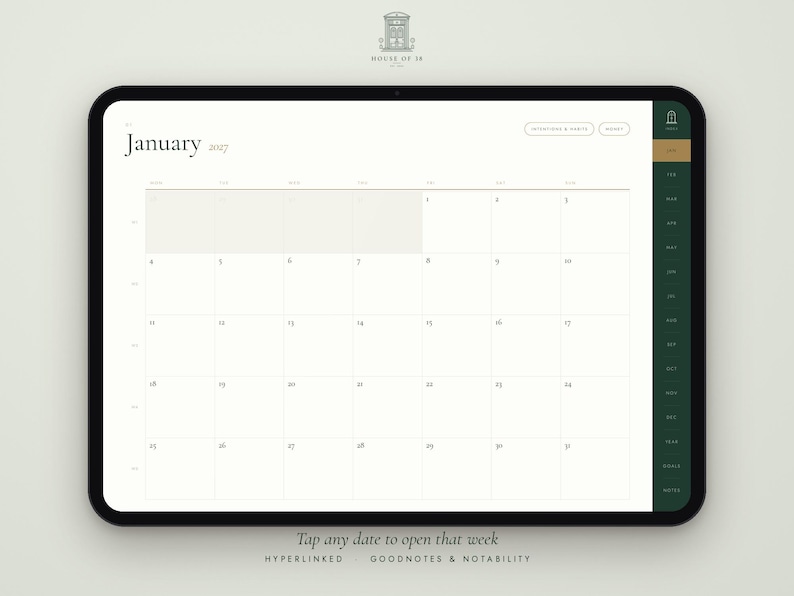 May include: A digital tablet displaying a January 2027 calendar interface with a white background, black text, and a dark green sidebar containing month navigation. The layout includes a grid for dates and top buttons labeled Intentions & Habits and Index.
