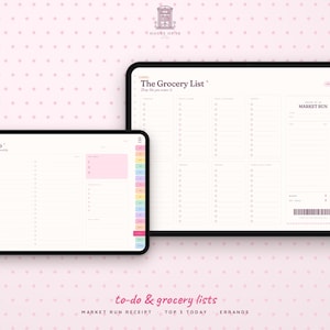 May include: Two digital tablets displaying productivity planners. The smaller screen shows a To-Do list with a pink highlight box. The larger screen displays The Grocery List with multiple columns and a Market Run receipt section with a barcode.