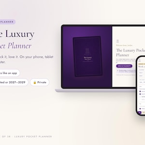 K&ouml;nnte beinhalten: Eine digitale Planer-Schnittstelle auf einem Laptop- und Smartphone-Bildschirm. Der Text lautet The Luxury Pocket Planner, Type it, tick it, love it. On your phone, tablet or computer. Works like an app, Undated or 2027-2029, und Private.