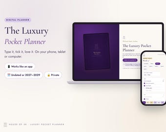 Może przedstawiać: Interfejs cyfrowego planera wyświetlony na ekranie laptopa i smartfona. Tekst zawiera The Luxury Pocket Planner, Type it, tick it, love it. On your phone, tablet or computer. Works like an app, Undated lub 2027-2029 oraz Private.