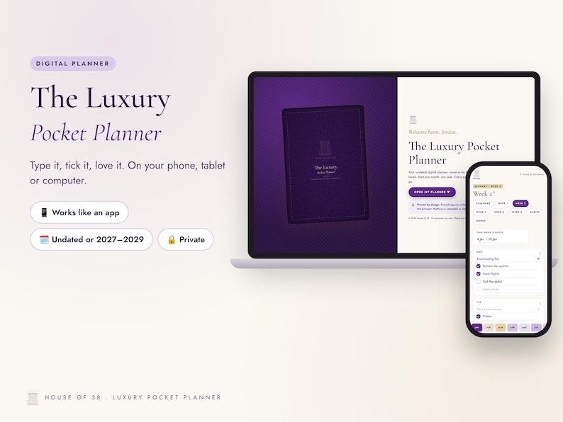 K&ouml;nnte beinhalten: Eine digitale Planer-Schnittstelle auf einem Laptop- und Smartphone-Bildschirm. Der Text lautet The Luxury Pocket Planner, Type it, tick it, love it. On your phone, tablet or computer. Works like an app, Undated or 2027-2029, und Private.
