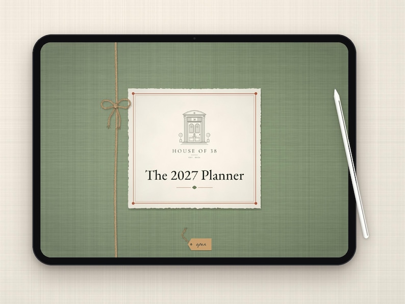 May include: A digital tablet displaying a green textured cover with a twine bow and a central white label. The label features a line drawing of a door, the text House of 38, and The 2027 Planner. A white stylus rests on the right side.