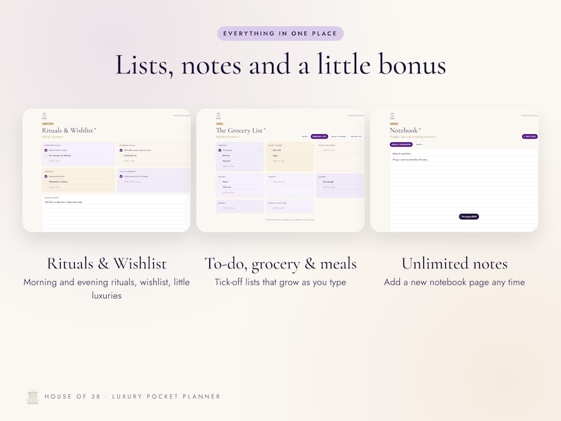 K&ouml;nnte beinhalten: Eine digitale Planer-Oberfl&auml;che mit drei Bereichen: Rituals & Wishlist, The Grocery List und Notebook. Das Layout enth&auml;lt organisierte Listen, Notizen und Kontrollk&auml;stchen mit violetten und cremefarbenen Akzenten. Der Text umfasst Everything in one place, Lists, notes and a little bonus und House of 38 - Luxury Pocket Planner.